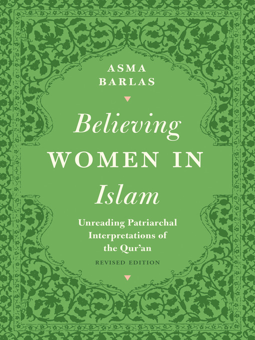 Title details for Believing Women in Islam by Asma Barlas - Wait list